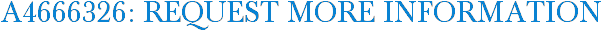 A4666326: Request More Information