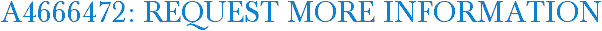 A4666472: Request More Information