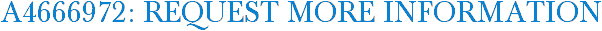 A4666972: Request More Information