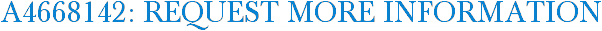 A4668142: Request More Information