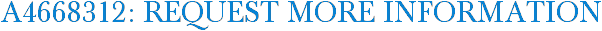A4668312: Request More Information