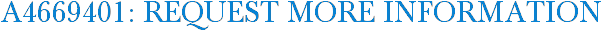 A4669401: Request More Information