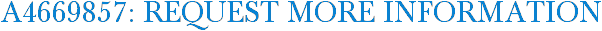 A4669857: Request More Information