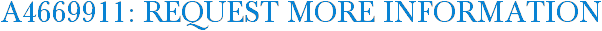 A4669911: Request More Information