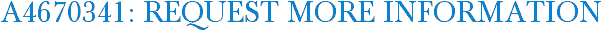 A4670341: Request More Information