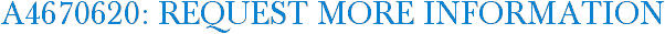 A4670620: Request More Information