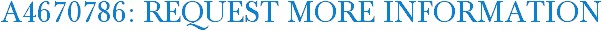 A4670786: Request More Information