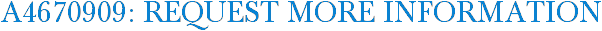 A4670909: Request More Information