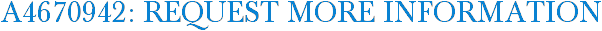 A4670942: Request More Information