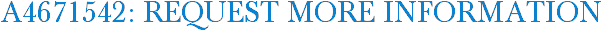 A4671542: Request More Information