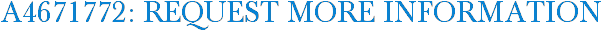 A4671772: Request More Information