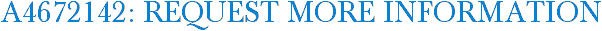 A4672142: Request More Information