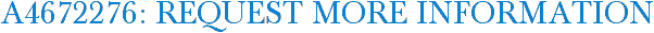 A4672276: Request More Information