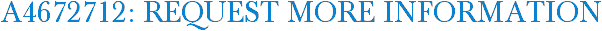 A4672712: Request More Information