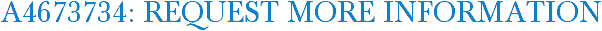 A4673734: Request More Information