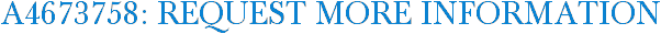 A4673758: Request More Information