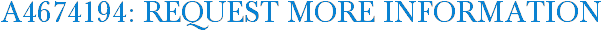 A4674194: Request More Information