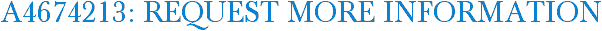 A4674213: Request More Information