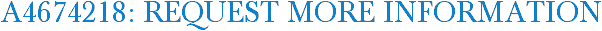 A4674218: Request More Information