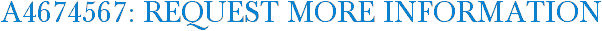 A4674567: Request More Information
