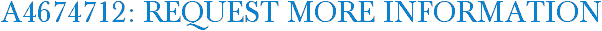 A4674712: Request More Information