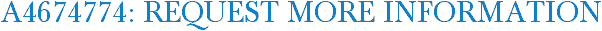 A4674774: Request More Information