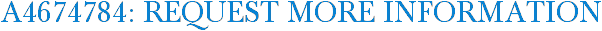 A4674784: Request More Information