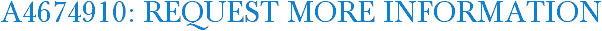 A4674910: Request More Information