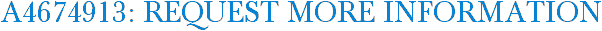 A4674913: Request More Information