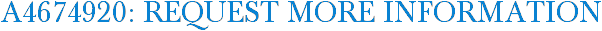 A4674920: Request More Information