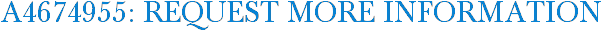 A4674955: Request More Information