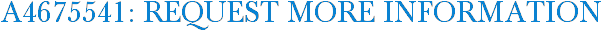 A4675541: Request More Information