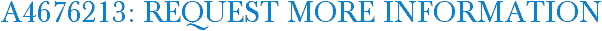 A4676213: Request More Information