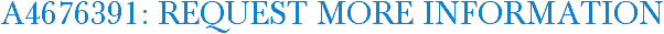 A4676391: Request More Information