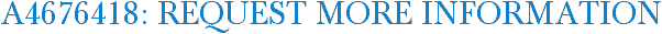 A4676418: Request More Information