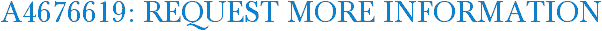 A4676619: Request More Information