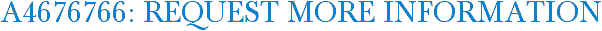 A4676766: Request More Information