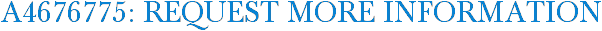 A4676775: Request More Information