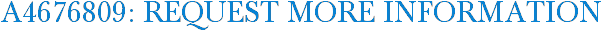 A4676809: Request More Information