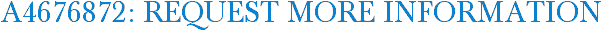 A4676872: Request More Information