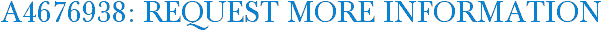 A4676938: Request More Information