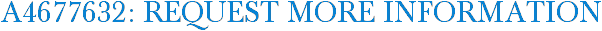 A4677632: Request More Information