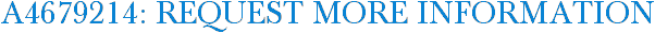 A4679214: Request More Information