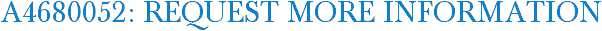 A4680052: Request More Information