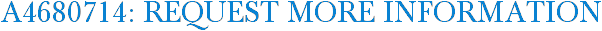 A4680714: Request More Information