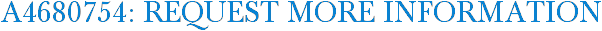 A4680754: Request More Information