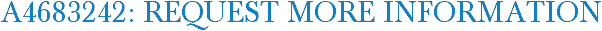 A4683242: Request More Information
