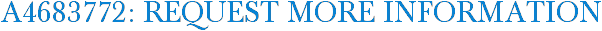 A4683772: Request More Information
