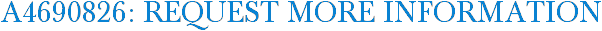 A4690826: Request More Information
