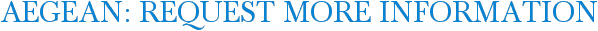 Aegean: Request More Information